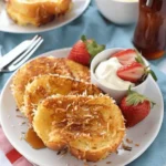 Coconut Crusted French Toast
