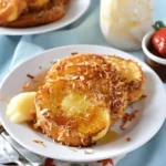 Coconut Crusted French Toast